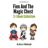 Finn And The Magic Chest - 3-1 Book Collection - Paperback