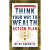 Think Your Way to Wealth Action Plan (Master Class Series) - Paperback