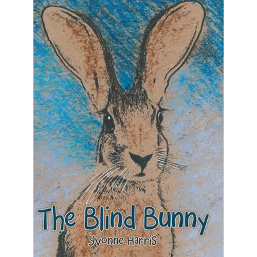 The Blind Bunny - Hardcover