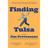 Finding Tulsa - Paperback
