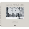La Lunga Strada Di Sabbia - Hardcover