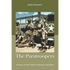 The Paratroopers: A Story of the 82nd Airborne Division - Paperback