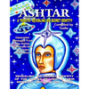 Ashtar: Revealing the Secret Identity of the Forces of Light and Their Spiritual Program for Earth: Channeled Messages From Th - Paperback