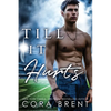 Till It Hurts (Brother's Best Friend Romance) - Paperback