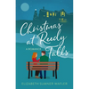 Christmas at Reedy Falls: A Romance - Paperback