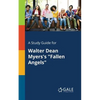 A Study Guide for Walter Dean Myers's "Fallen Angels" - Paperback
