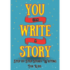 You Can Write A Story: Writing Activity Book Writing Workbook - Paperback