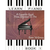 Learn Piano: A Complete Guide from Beginner to Pro Book 1 - Paperback