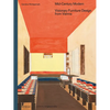 Mid-Century Modern - Visionary Furniture Design from Vienna: Visionary Furniture Design from Vienna - Hardcover