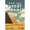 How the Great Pyramid Was Built - Paperback