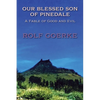 Our Blessed Son of Pinedale, A Fable of Good and Evil - Paperback