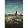 Valkyrie: The Women of the Viking World - Paperback