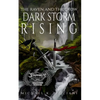 The Raven And The Crow: Dark Storm Rising - Paperback