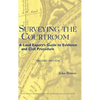 Surveying the Courtroom: A Land Expert's Guide to Evidence and Civil Procedure - Hardcover