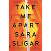 Take Me Apart - Paperback