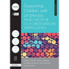 Supporting Children with Dyspraxia and Motor Co-Ordination Difficulties - Paperback
