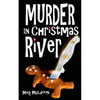 Murder in Christmas River: A Christmas Cozy Mystery - Paperback