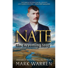 Nate the Wyoming Story - Library Binding