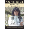 Called Out of Darkness: A Spiritual Confession - Paperback