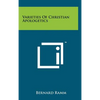 Varieties Of Christian Apologetics - Hardcover