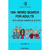 100+ Word Search for Adults: With Hidden Humorous Quotes - Paperback