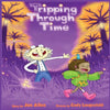 Tripping Through Time - Paperback