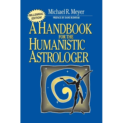 Handbook for the Humanistic Astrologer - Paperback
