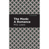 The Monk: A Romance - Hardcover