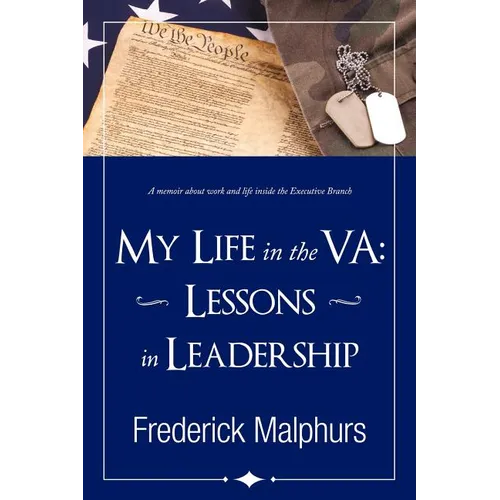 My Life in the Va: Lessons in Leadership - Paperback