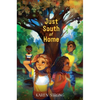 Just South of Home - Hardcover