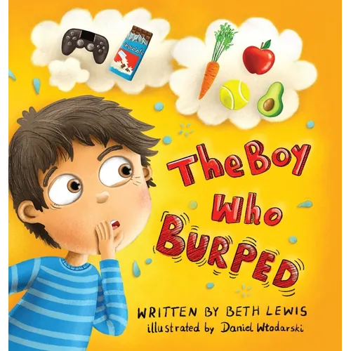 The Boy Who Burped - Hardcover