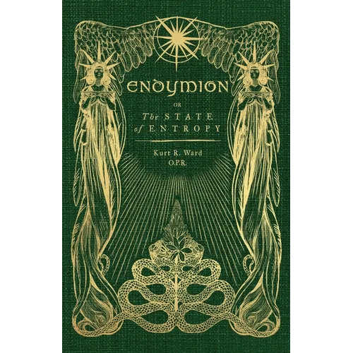 Endymion or The State of Entropy: A lyrical drama - Paperback