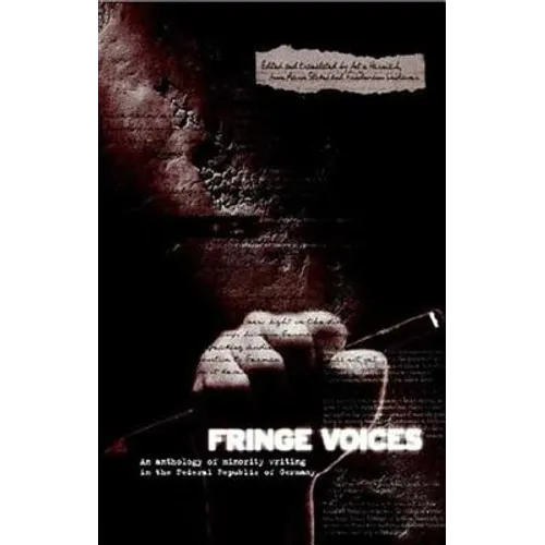Fringe Voices: Texts by and about Minorities in the Federal Republic of Germany - Paperback