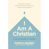 I Am a Christian Participant's Guide: Eight Sessions to Help You Discover What It Means to Follow Jesus Together with Fellow Believers - Paperback