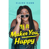 If It Makes You Happy - Paperback