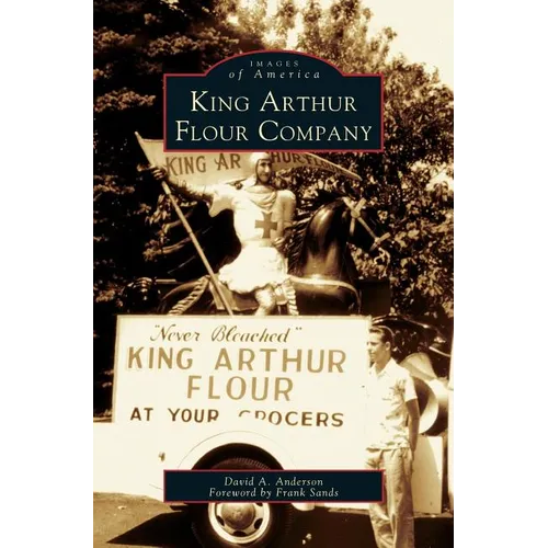 King Arthur Flour Company - Hardcover