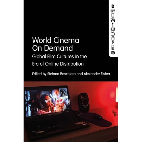 World Cinema on Demand: Global Film Cultures in the Era of Online Distribution - Paperback
