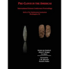 Pre-Clovis in the Americas: International Science Conference Proceedings - Paperback