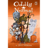 Oddly Normal, Book 3 - Paperback