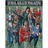 Serial Killer Magazine Issue 27 - Paperback