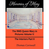 Memories of Mary: The RMS Queen Mary in Pictures Volume V - Paperback