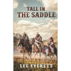 Tall In The Saddle - Paperback