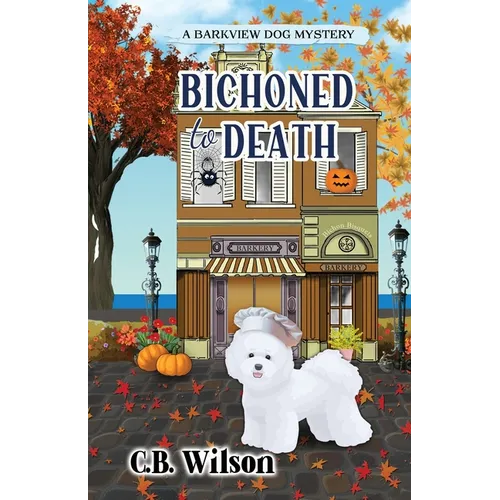 Bichoned to Death - Paperback