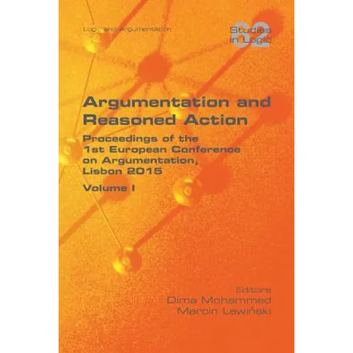 Argumentation and Reasoned Action. Volume 1 - Paperback