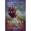 The Nature of Witches - Hardcover