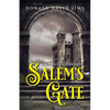 Salem's Gate: A Journey from Death to Life - Paperback