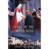 Lady of the Seven Suns: A Novel of the Woman Saint Francis Called Brother - Paperback