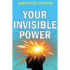 Your Invisible Power - Paperback