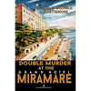 Double Murder at the Grand Hotel Miramare: An Inspector Berté Investigation - Paperback