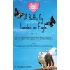 A Butterfly Landed an Eagle; ED 2 - Hardcover